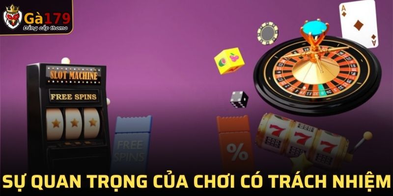 Sự quan trọng của chính sách tại nhà cái GA179